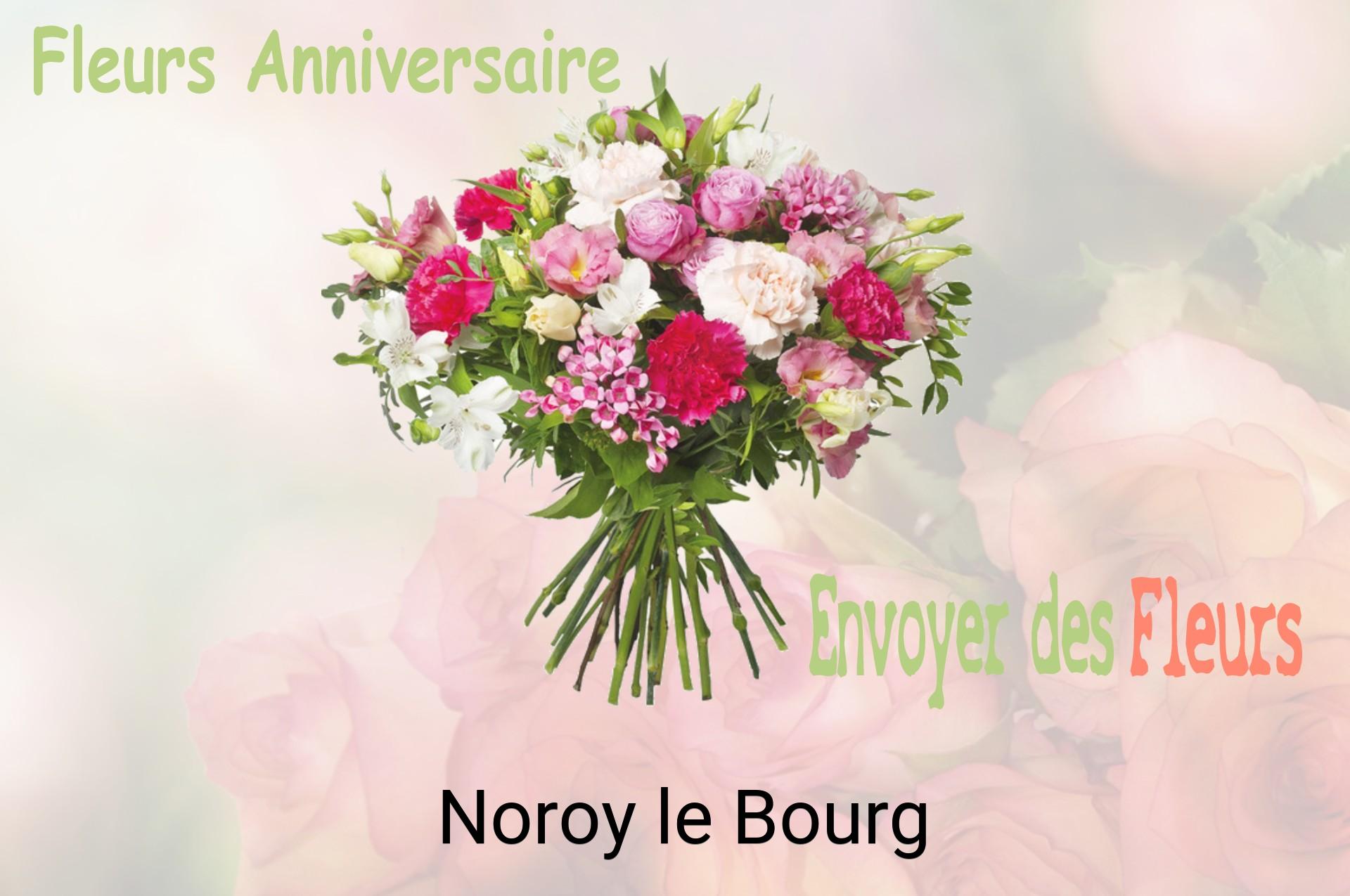 Bouquet de fleurs d’anniversaire livré à Noroy-le-Bourg